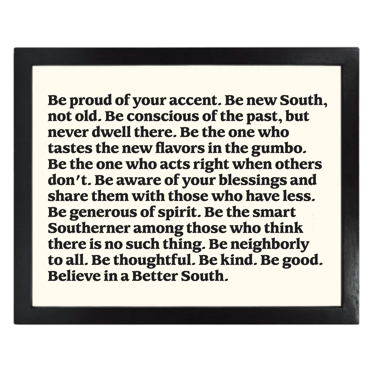\"Be\" Better South Print