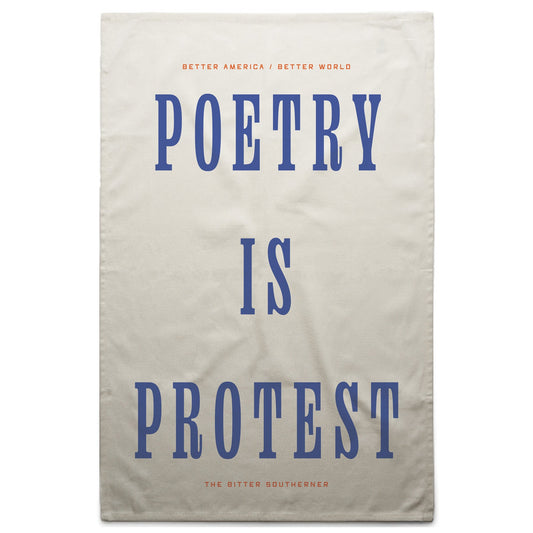 Poetry Is Protest Towel