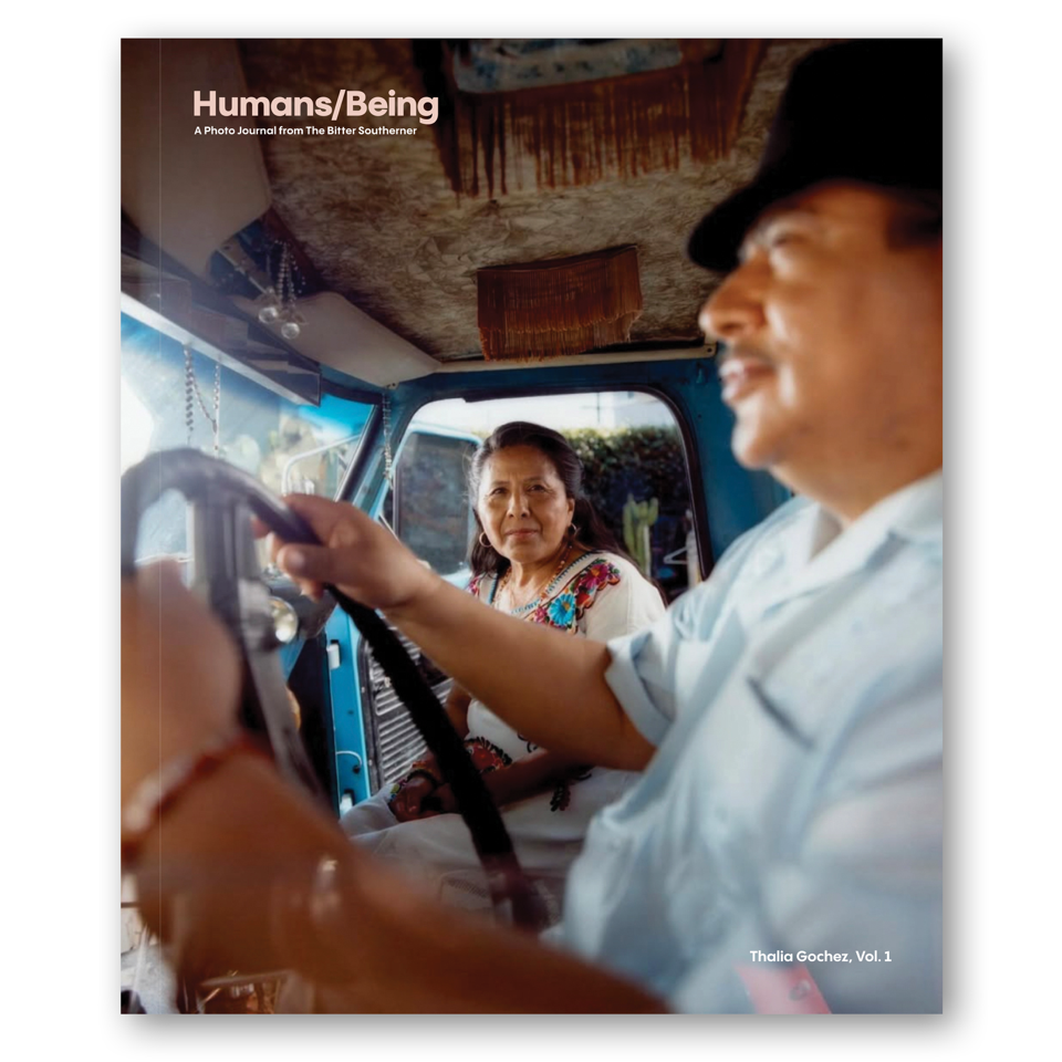Humans\/Being A Photo Journal from The Bitter Southerner - Volume 1